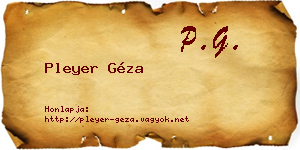 Pleyer Géza névjegykártya